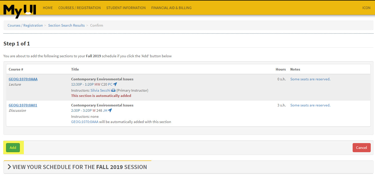 In MyUI student will receive the "Enroll" link and have the option to "Add" the course