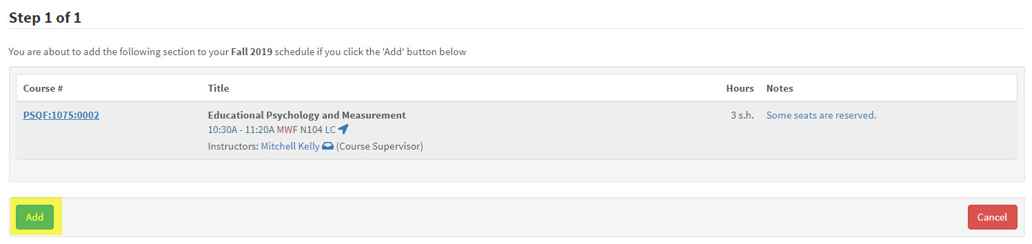 Once the student has clicked "Enroll" on the course registration section listing, they can then attempt to "Add" the course.